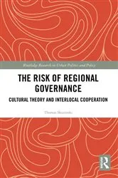 Book cover of The Risk of Regional Governance by Thomas Skuzinski