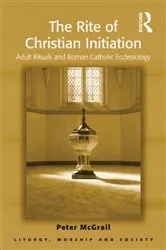 Book cover of The Rite of Christian Initiation by Unknown
