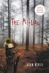 Book cover of The Ritual by Adam Nevill