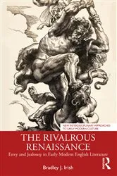 Book cover of The Rivalrous Renaissance by Bradley J. Irish