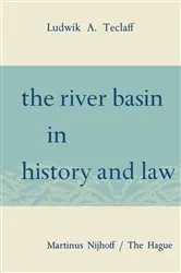 Book cover of The River Basin in History and Law by Unknown