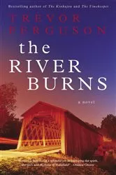 Book cover of The River Burns by Unknown