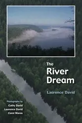 Book cover of The River Dream by Laurence David