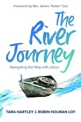 Book cover of The River Journey by Robin Holman Loy