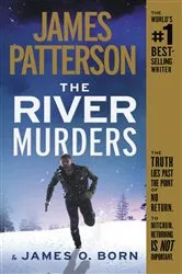 Book cover of The River Murders by James Patterson