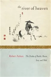 Book cover of The River of Heaven by Robert Aitken