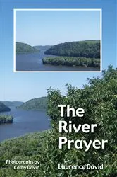 Book cover of The River Prayer by Laurence David