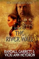 Book cover of The River Wall by Randall Garrett