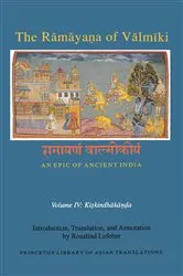 Book cover of The Rāmāyaṇa of Vālmīki: An Epic of Ancient India, Volume IV by Unknown