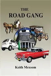 Book cover of The Road Gang by Keith Mexsom