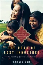 Book cover of The Road of Lost Innocence by Somaly Mam