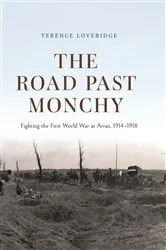 Book cover of The Road Past Monchy by Terence Loveridge