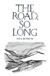 Book cover of The Road, So Long by Unknown