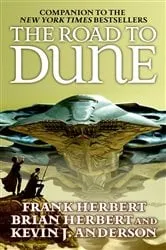 Book cover of The Road to Dune by Kevin J. Anderson