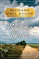 Book cover of The Road to Grace by Richard Paul Evans