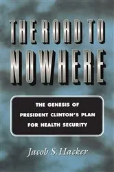 Book cover of The Road To Nowhere by Unknown