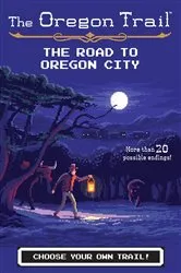 Book cover of The Road to Oregon City by Jesse Wiley
