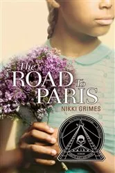 Book cover of The Road to Paris by Nikki Grimes