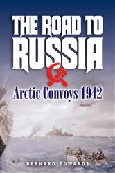 Book cover of The Road to Russia by Bernard Edwards
