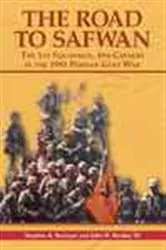 Book cover of The Road to Safwan by Stephen Alan Bourque