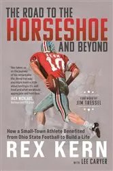 Book cover of The Road to the Horseshoe and Beyond by Rex Kern