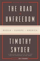 Book cover of The Road to Unfreedom by Timothy Snyder