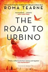Book cover of The Road to Urbino by Roma Tearne