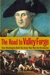 Book cover of The Road to Valley Forge by John Buchanan