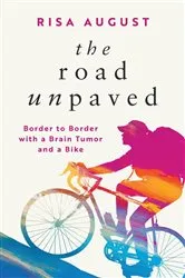 Book cover of The Road Unpaved by Risa August