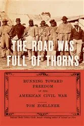 Book cover of The Road Was Full of Thorns by Tom Zoellner