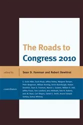 Book cover of The Roads to Congress 2010 by Unknown