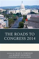 Book cover of The Roads to Congress 2014 by Sean D. Foreman