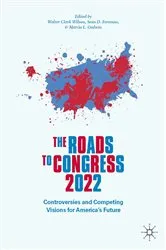 Book cover of The Roads to Congress 2022 by Walter Clark Wilson