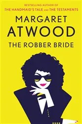 Book cover of The Robber Bride by Margaret Atwood