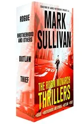 Book cover of The Robin Monarch Thrillers by Mark Sullivan
