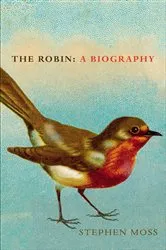 Book cover of The Robin by Stephen Moss