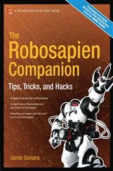Book cover of The Robosapien Companion by James Samans