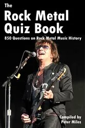 Book cover of The Rock Metal Quiz Book by Peter Miles
