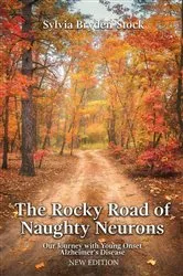 Book cover of The Rocky Road of Naughty Neurons by Sylvia Bryden-Stock