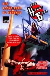 Book cover of The Rocky Road to Revenge by Franklin W. Dixon