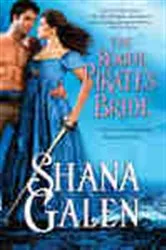 Book cover of The Rogue Pirate's Bride by Shana Galen