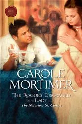 Book cover of The Rogue's Disgraced Lady by Carole Mortimer
