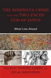 Book cover of The Rohingya Crisis and the Two-Faced God of Janus by Kawser Ahmed