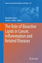 Book cover of The Role of Bioactive Lipids in Cancer, Inflammation and Related Diseases by Kenneth V. Honn