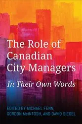 Book cover of The Role of Canadian City Managers by Unknown