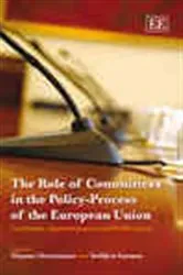 Book cover of The Role of Committees in the Policy-Process of the European Union by Thomas Christiansen