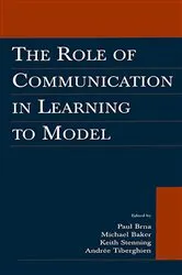 Book cover of The Role of Communication in Learning To Model by Paul Brna