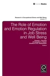 Book cover of The Role of Emotion and Emotion Regulation in Job Stress and Well Being by Pamela L. Perrewé