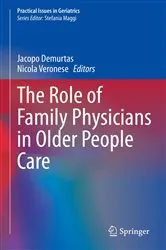 Book cover of The Role of Family Physicians in Older People Care by Jacopo Demurtas