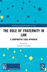 Book cover of The Role of Fraternity in Law by Adriana Cosseddu